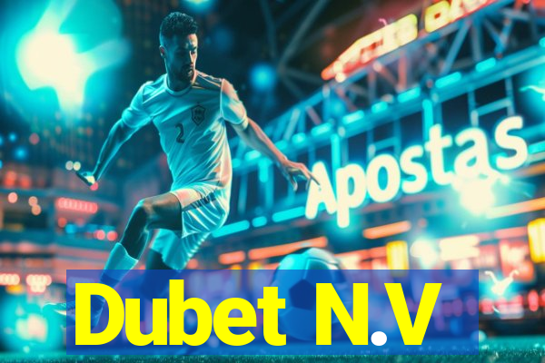 Dubet N.V